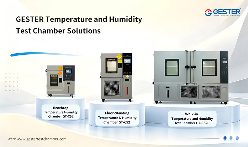 GESTER Temperature and Humidity Test Chamber Solutions